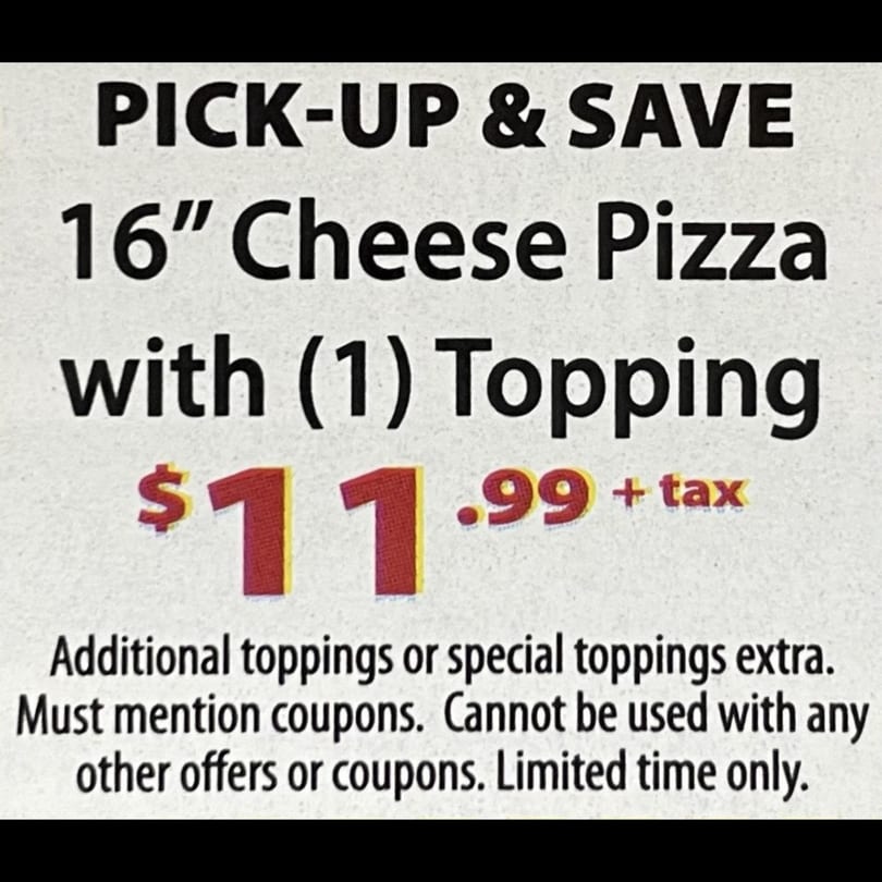 Philly's Best Pizza & Subs coupon for a 16-inch cheese pizza with one topping for $11.99.